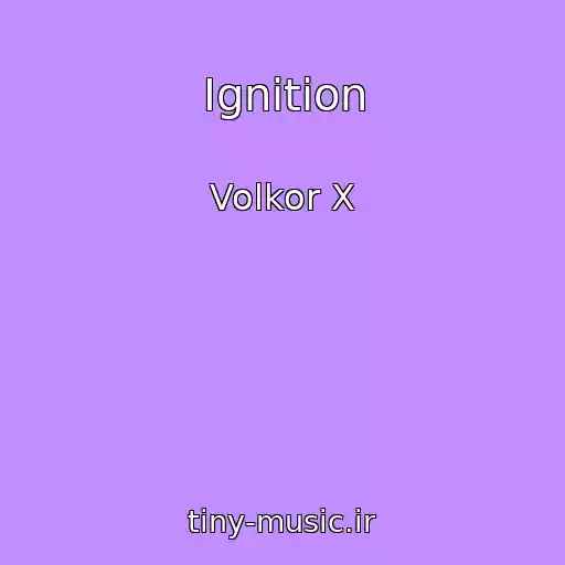 کاور آهنگ Ignition از Volkor X