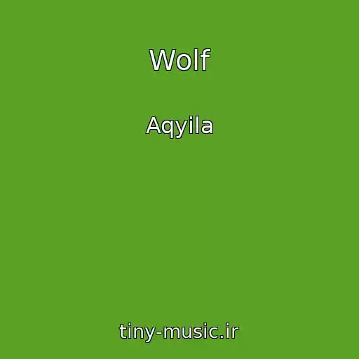 کاور آهنگ Wolf از Aqyila