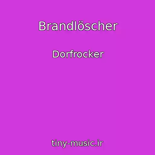 کاور آهنگ Brandlöscher از Dorfrocker