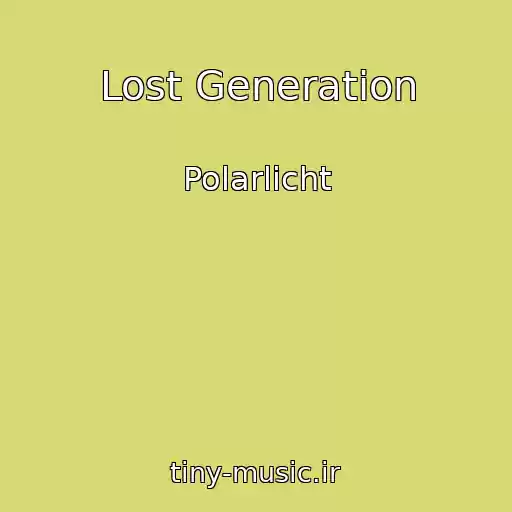 کاور آهنگ Lost Generation از Polarlicht