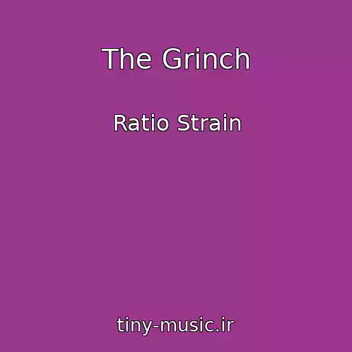 کاور آهنگ The Grinch از Ratio Strain