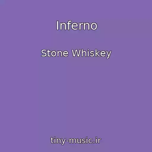کاور آهنگ Inferno از Stone Whiskey