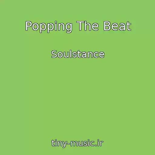 کاور آهنگ Popping The Beat از Soulstance