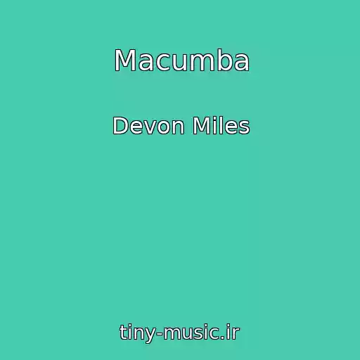 کاور آهنگ Macumba از Devon Miles