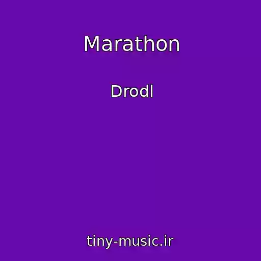 کاور آهنگ Marathon از Drodl
