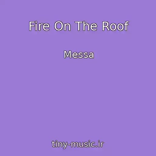 کاور آهنگ Fire On The Roof از Messa