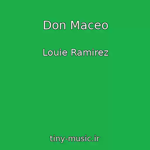 کاور آهنگ Don Maceo از Louie Ramirez