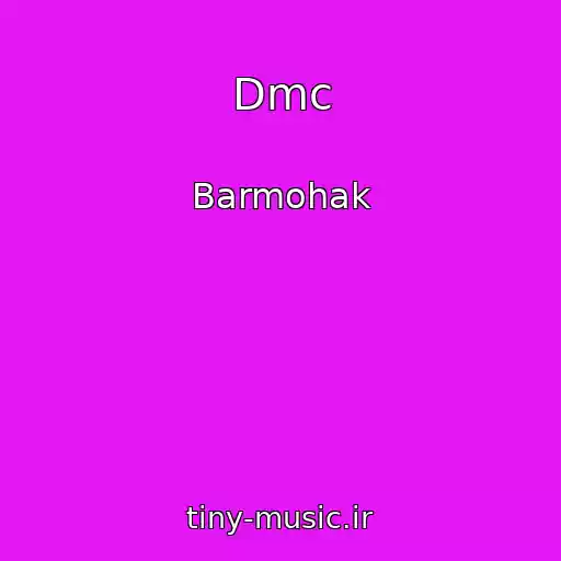 کاور آهنگ Dmc از Barmohak