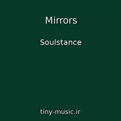 کاور آهنگ Mirrors از Soulstance
