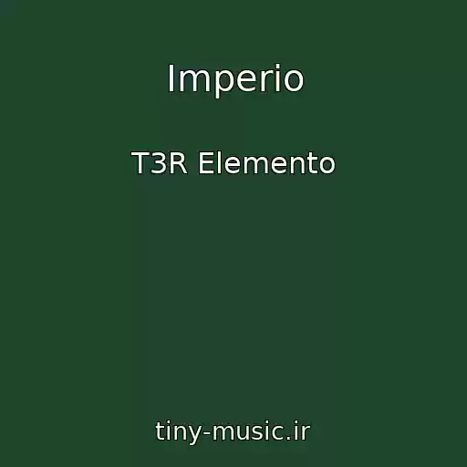 کاور آهنگ Imperio از T3R Elemento