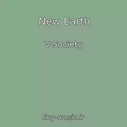 کاور آهنگ New Earth از V-Society