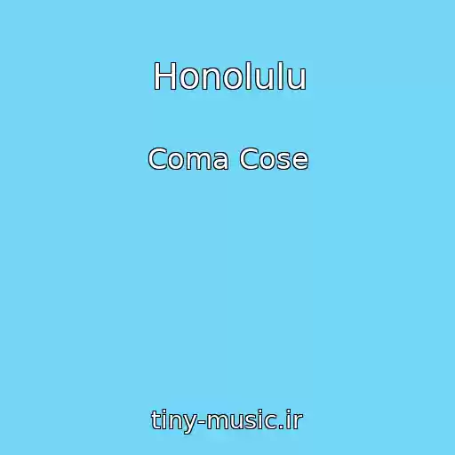 کاور آهنگ Honolulu از Coma Cose