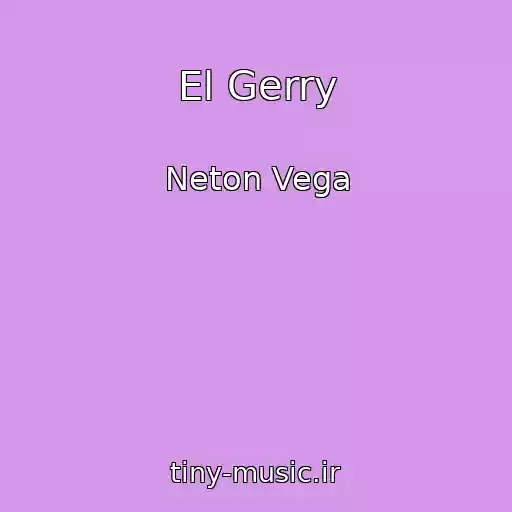 کاور آهنگ El Gerry از Neton Vega