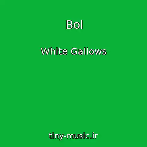 کاور آهنگ Bol از White Gallows