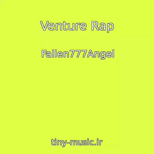 کاور آهنگ Venture Rap از Fallen777Angel