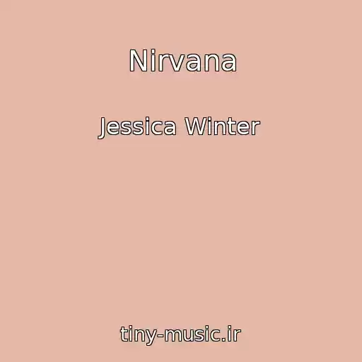 کاور آهنگ Nirvana از Jessica Winter