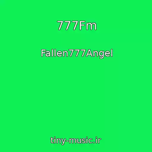 کاور آهنگ 777Fm از Fallen777Angel