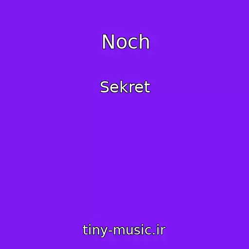 کاور آهنگ Noch از Sekret