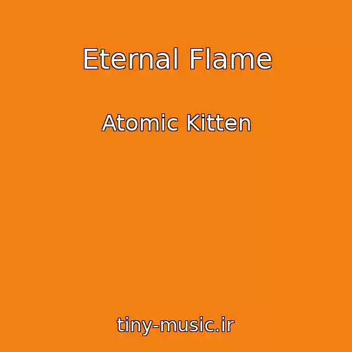 کاور آهنگ Eternal Flame از Atomic Kitten