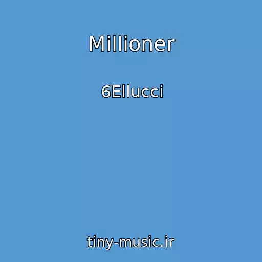 کاور آهنگ Millioner از 6Ellucci