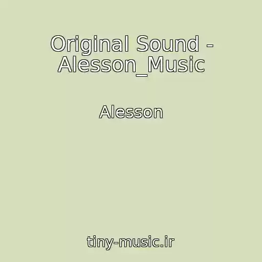 کاور آهنگ Original Sound - Alesson_Music از Alesson