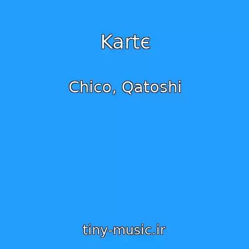 کاور آهنگ Kartє از Chico, Qatoshi