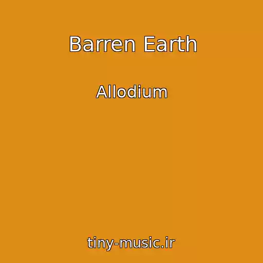 کاور آهنگ Barren Earth از Allodium