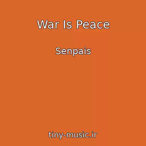 کاور آهنگ War Is Peace از Senpais