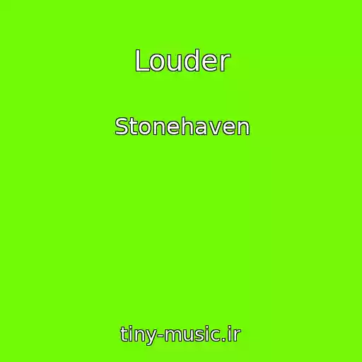 کاور آهنگ Louder از Stonehaven