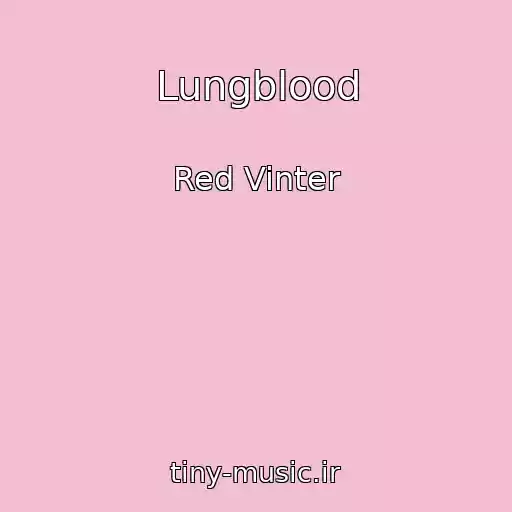 کاور آهنگ Lungblood از Red Vinter
