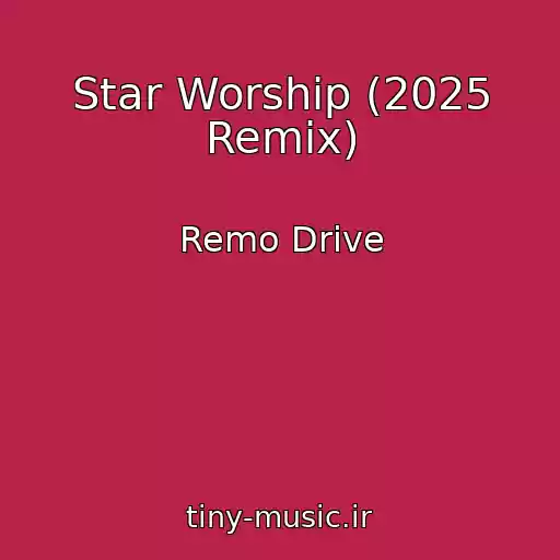 کاور آهنگ Star Worship (2025 Remix) از Remo Drive