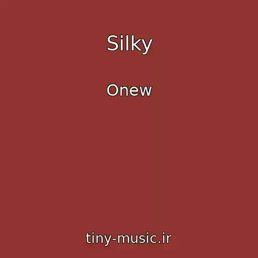 کاور آهنگ Silky از Onew