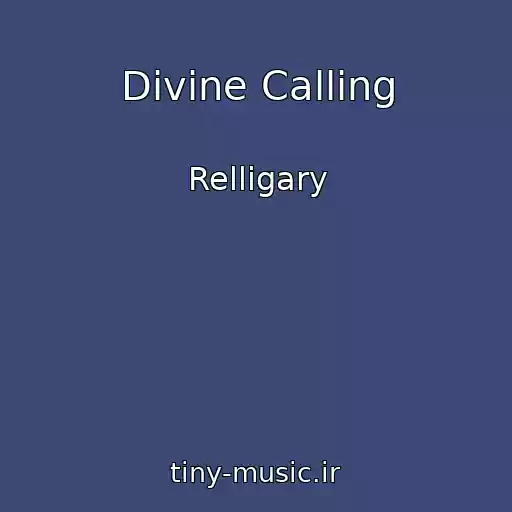 کاور آهنگ Divine Calling از Relligary