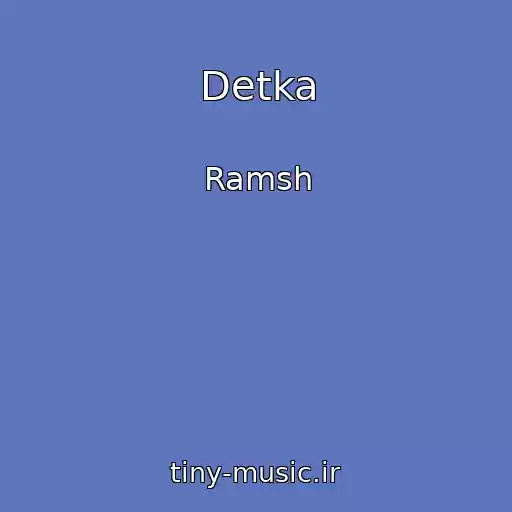 کاور آهنگ Detka از Ramsh