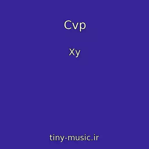 کاور آهنگ Cvp از Xy