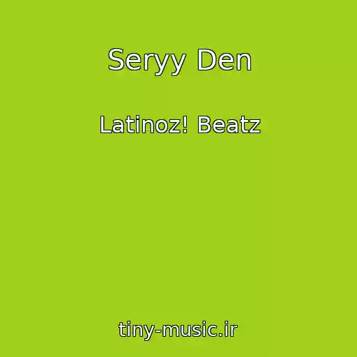 کاور آهنگ Seryy Den از Latinoz! Beatz