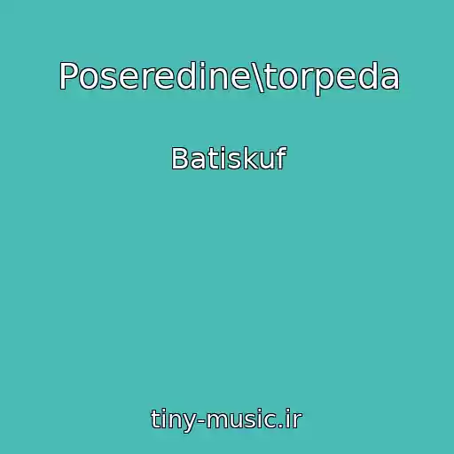 کاور آهنگ Poseredine\torpeda از Batiskuf