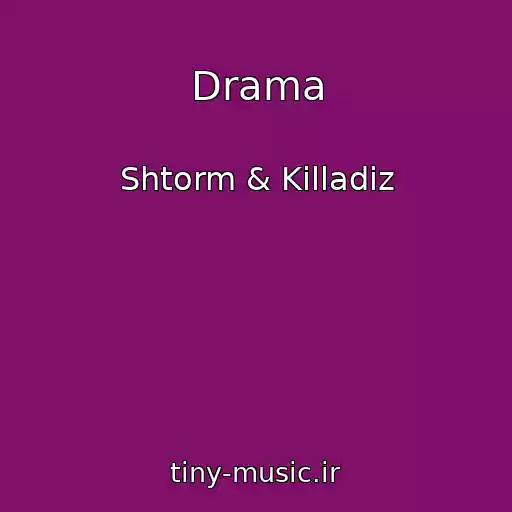 کاور آهنگ Drama از Shtorm & Killadiz