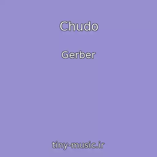 کاور آهنگ Chudo از Gerber