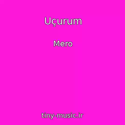 کاور آهنگ Uçurum از Mero