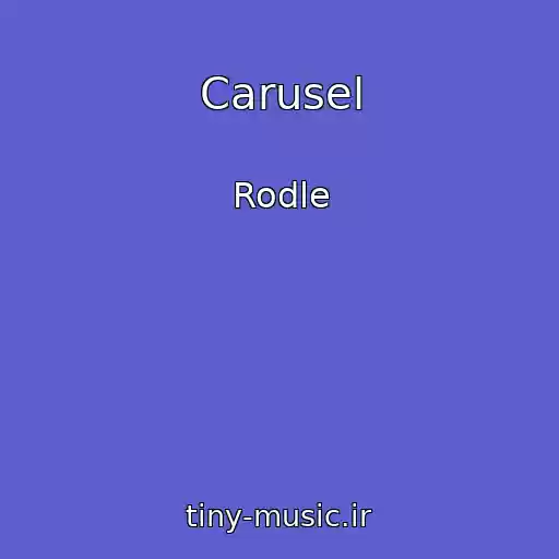 کاور آهنگ Carusel از Rodle