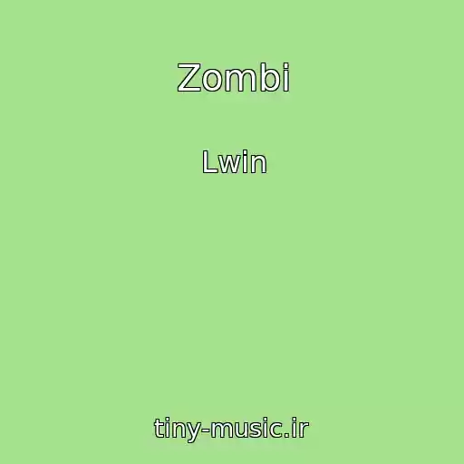 کاور آهنگ Zombi از Lwin