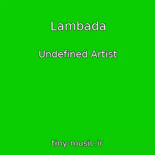 کاور آهنگ Lambada از Undefined Artist