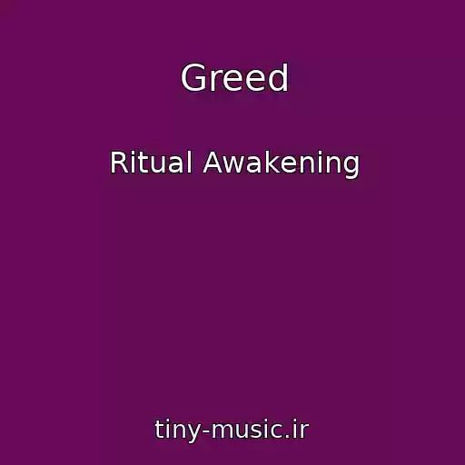 کاور آهنگ Greed از Ritual Awakening