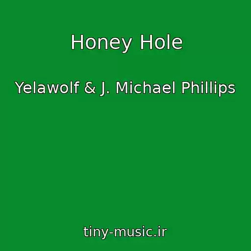 کاور آهنگ Honey Hole از Yelawolf & J. Michael Phillips
