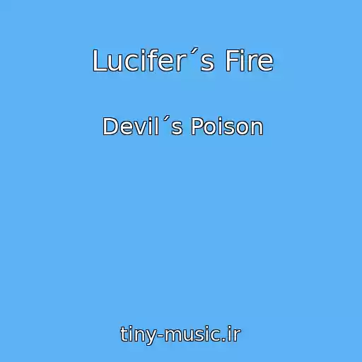 کاور آهنگ Lucifer´s Fire از Devil´s Poison