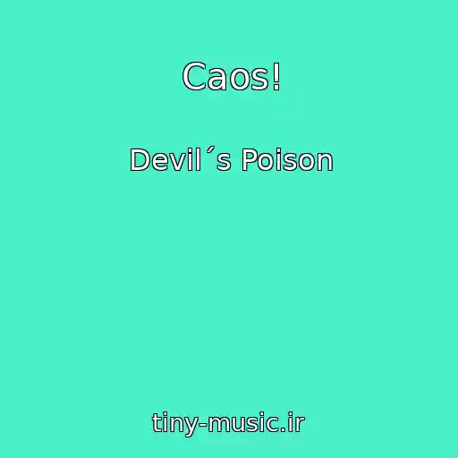 کاور آهنگ Caos! از Devil´s Poison