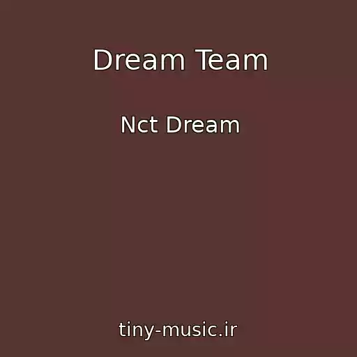 کاور آهنگ Dream Team از Nct Dream