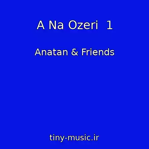 کاور آهنگ A Na Ozerі  1 از Anatan & Friends