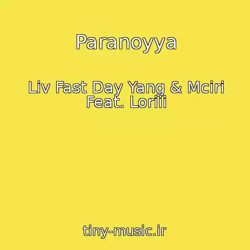 کاور آهنگ Paranoyya از Liv Fast Day Yang & Mciri Feat. Loriii